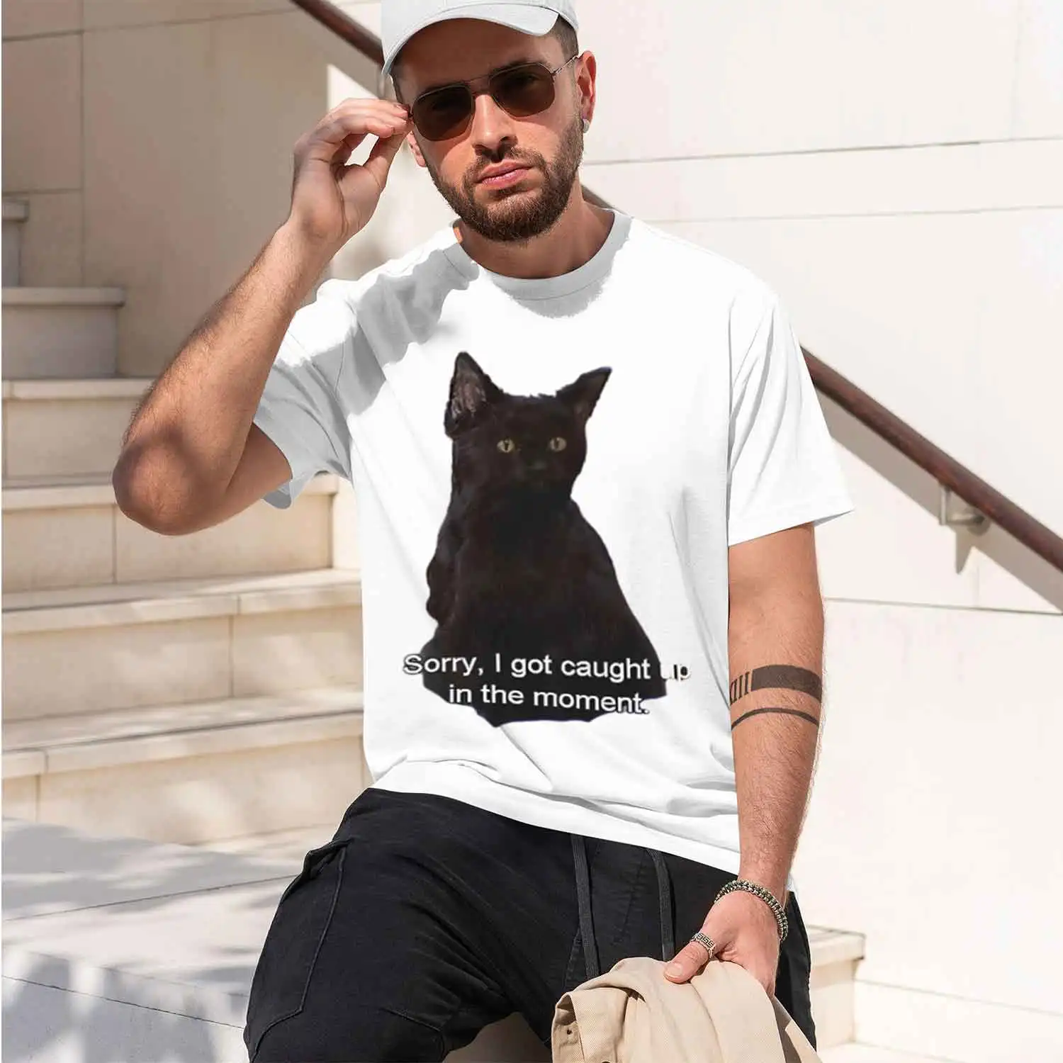 Sorry I Got Caught Up in The Moment T-Shirt Men Women Funny T Shirt Salem Wit Tshirt Short Sve Clothing 2026 New Model Short-sle