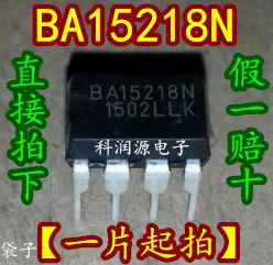 

10PCS/LOT BA15218 BA15218N 8 integrated circuit
