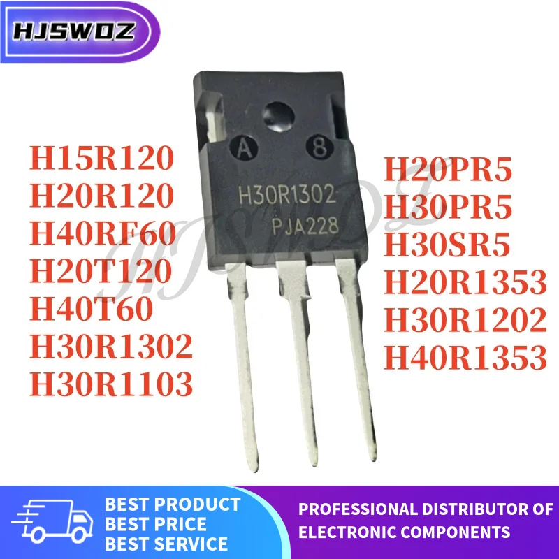 5PCS H15R120 H20PR5 H20R120 H20R1353 H20T120 H30R1202 H30R1302 H30SR5 H40R1353 H40RF60 H30PR5 H30R1103 H40T60 TO-247 High-power