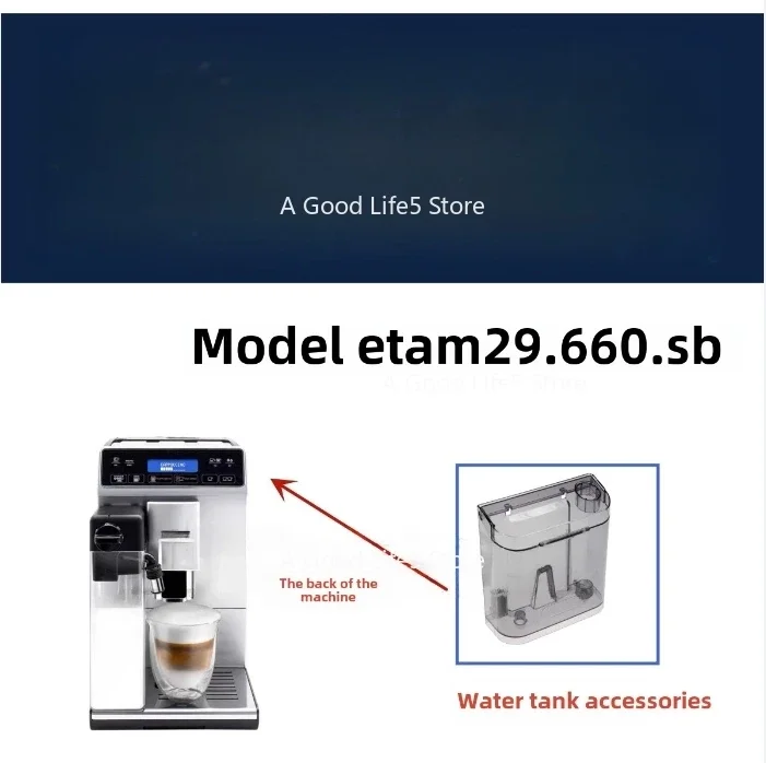 

Suitable for Delong Automatic Coffee Machine ETAM29.660 Water Tank Milk Tube Slag Box Tray Milk Tank Delong Parts Center