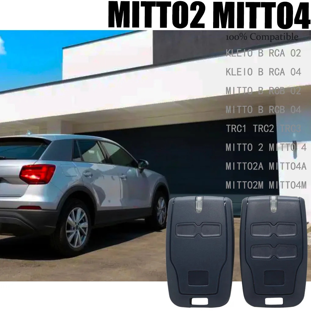 MITTO4, MITTO2 Gate Remote Control Comatible With MITTO2A MITTO4A MITTTO B RCB 02/04,KLEIO B RCA 02/04, TRC1 TRC2 TRC3