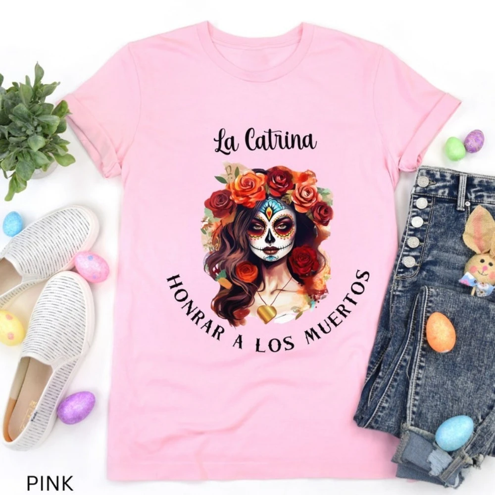 La Catrina Honor The Dead T-Shirt Dia De Los Muertos Tees Day of The Dead Gift Calavera Sugar Skull Mexicana Spanish Tops