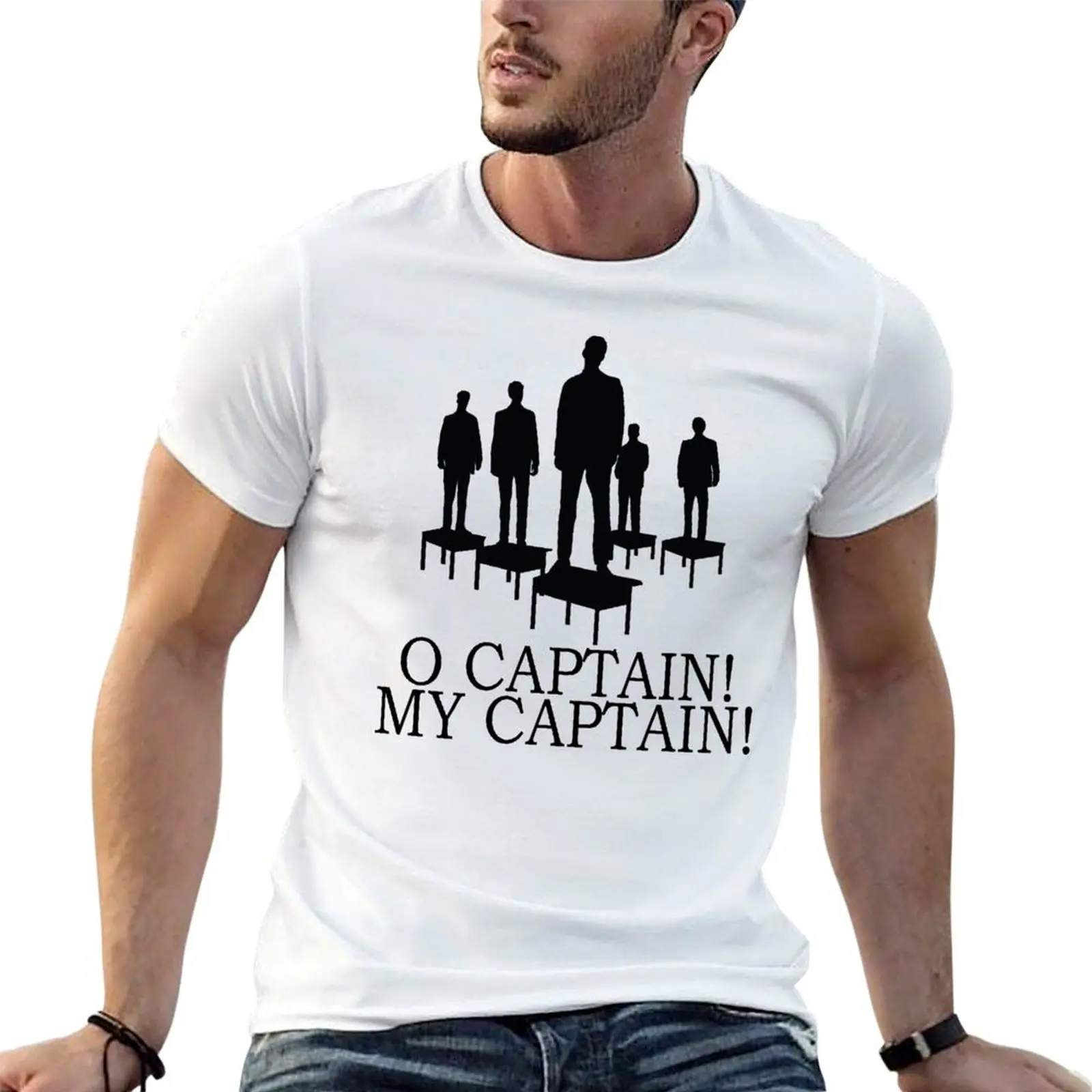 

Dead Poets Society - O Captain My Captain T-Shirt t shirts for man pack cotton t shirt custom print T-Shirt