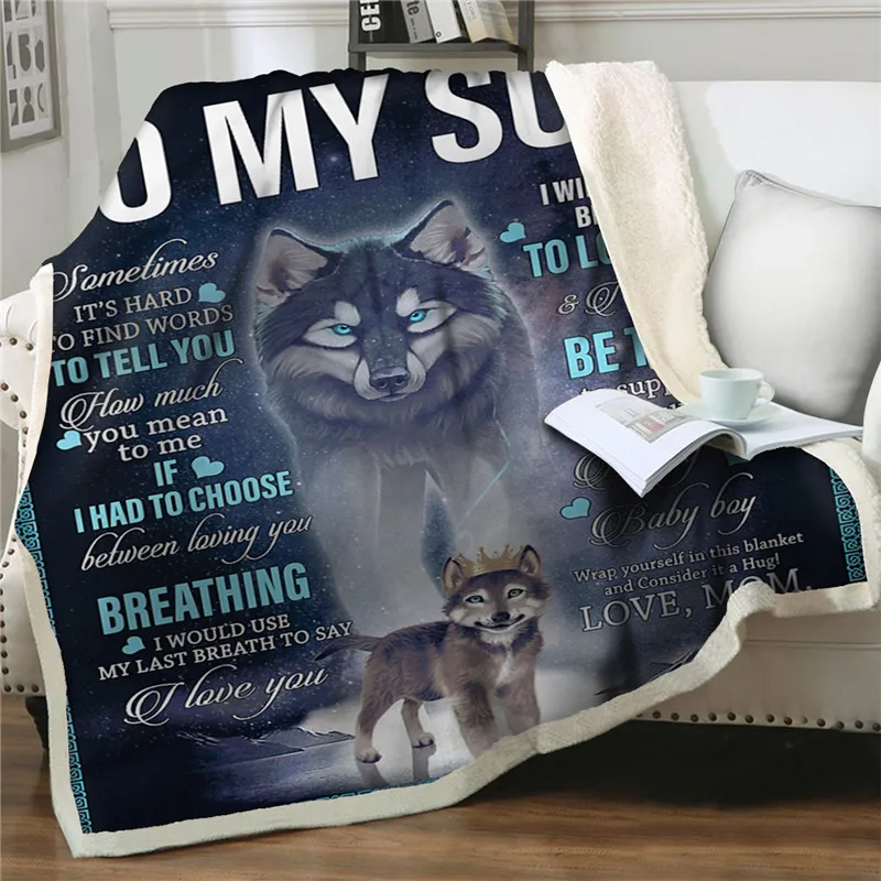 To My Son&daughter Letter Sherpa Blanket,Cool Wolf Throw Blanket,as A Birthday Gift,POD