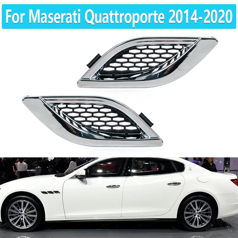 For Maserati Quattroporte 2014-2020 Car Front Side Grille Air Intake Fender Vents Grill Auto Accessories 670010339 670010340