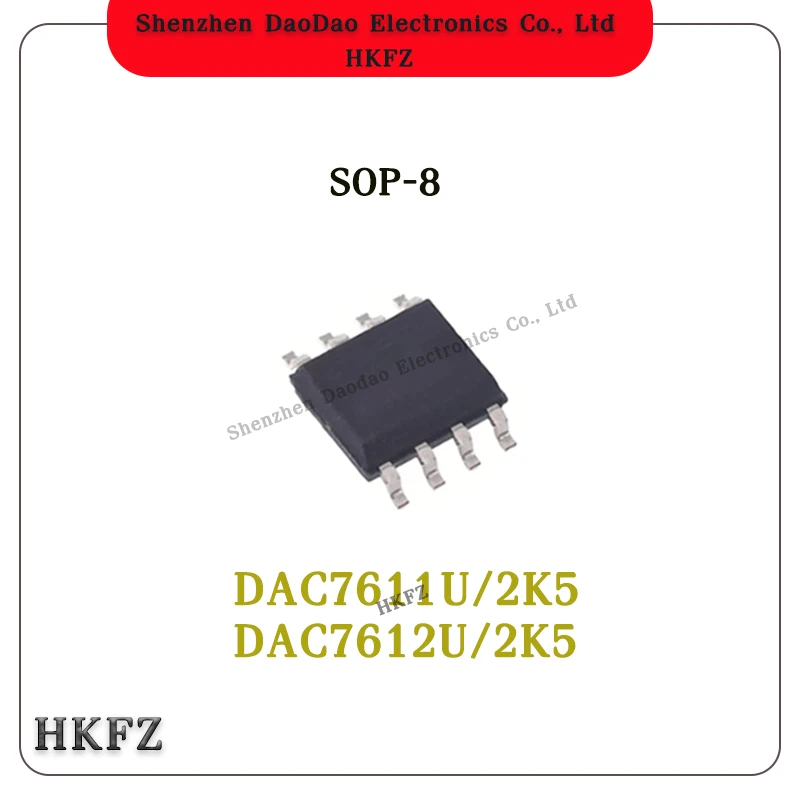 

DAC7611U/2K5 DAC7612U/2K5 DAC7611U DAC7612U 7611U 7612U SOP-8 Digital To Analog Converter Chip IC New Original