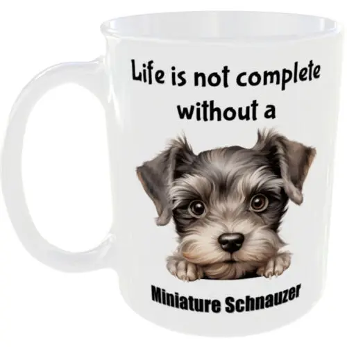 MINIATURE SCHNAUZER MUG FUNNY DOG OWNER GIFT MY COFFEE TEA CUP PET LOVERS CANINE