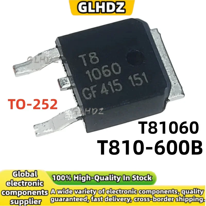 Original 10-50PCS T810-600B TO-252 T81060 MOS bidirectional thyristor spot goods