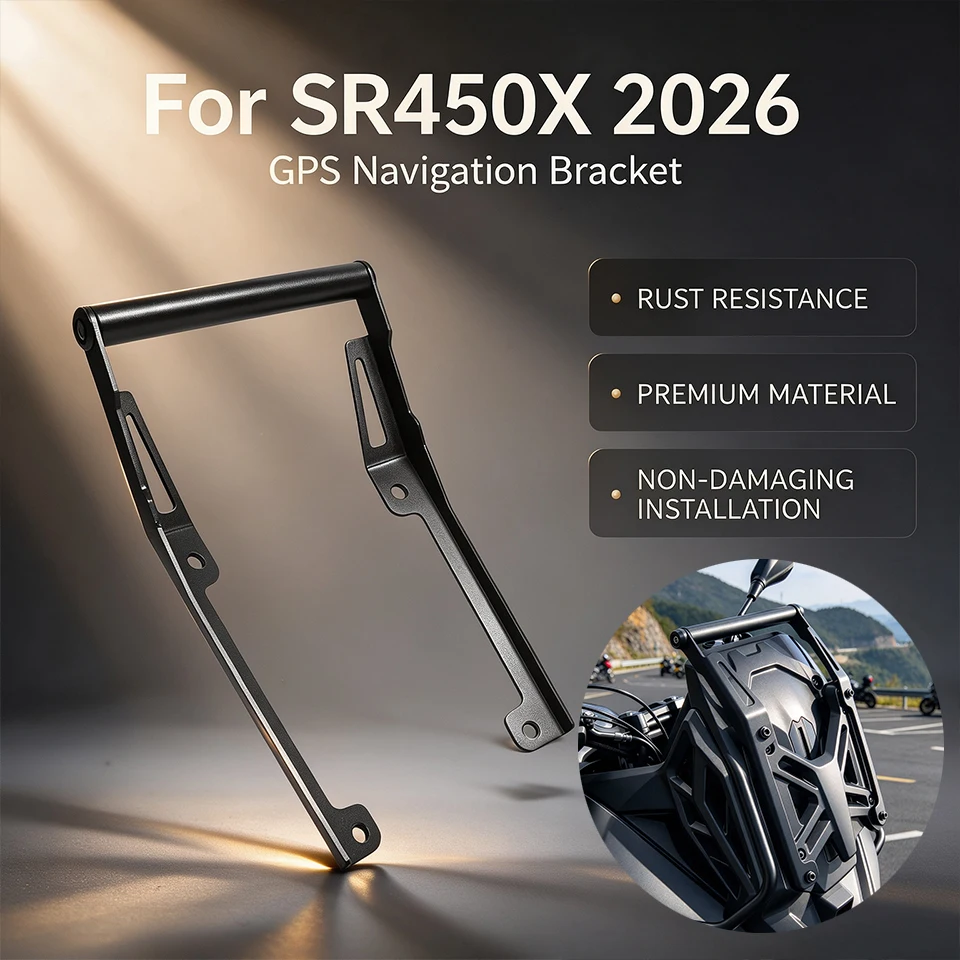 Motorcycle Modified GPS Navigation Bracket Phone Holder Mount For SR450X SR 450X SR450 X 2026 Support