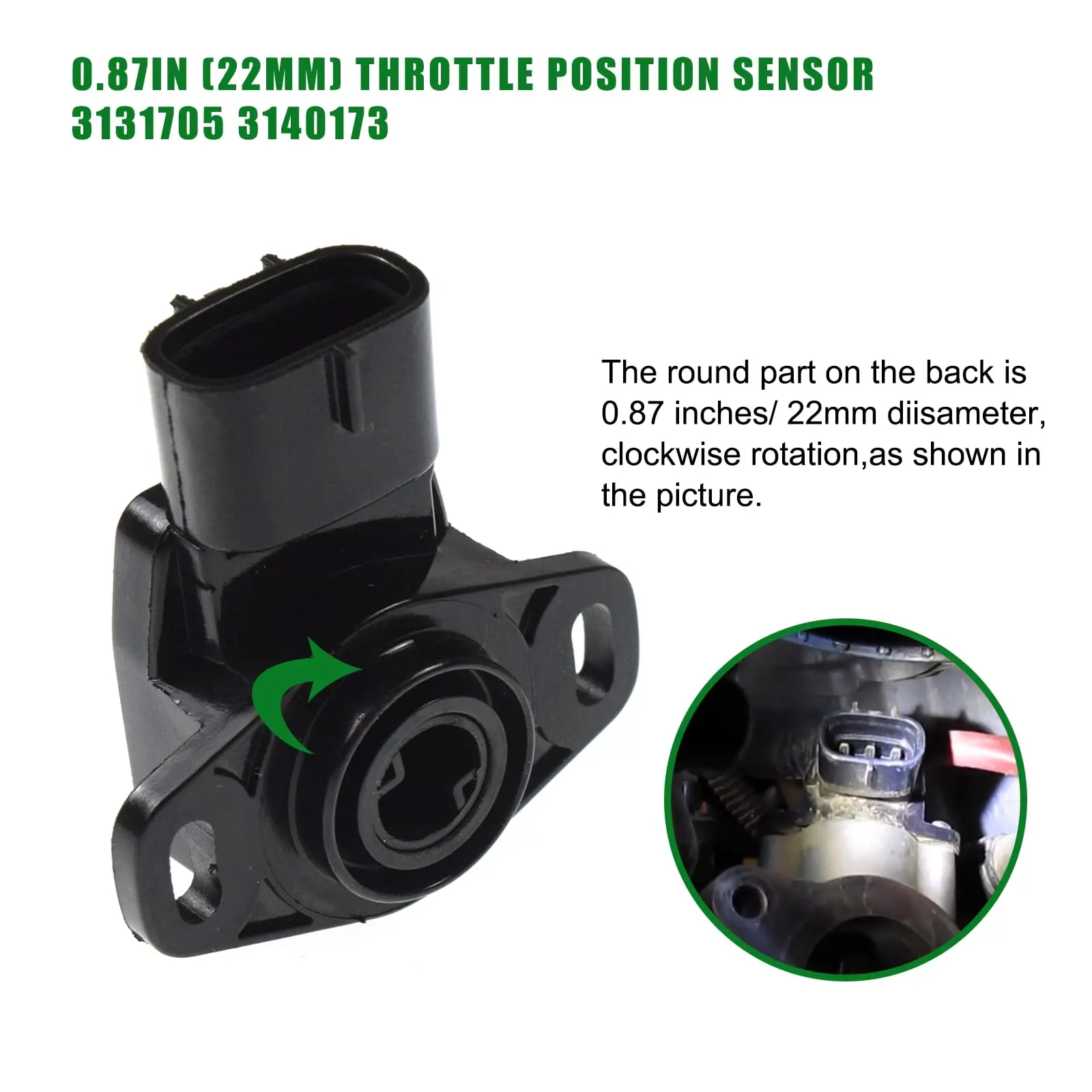 0.87in (22mm) Throttle Position Sensor TPS 3131705 3140173 for Polaris Ranger Sportman 500 550 570 （Clockwise）