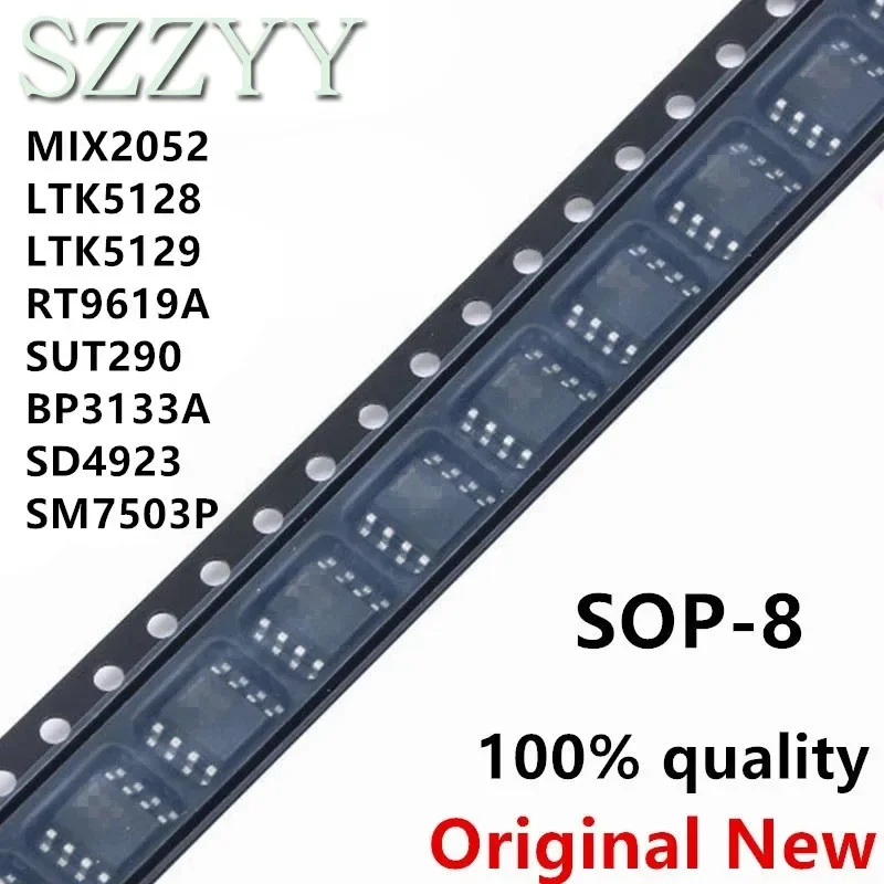 (10piece)100% New MIX2052 LTK5128 LTK5129 RT9619A SUT290 BP3133A SD4923 SM7503P sop-8 Chipset