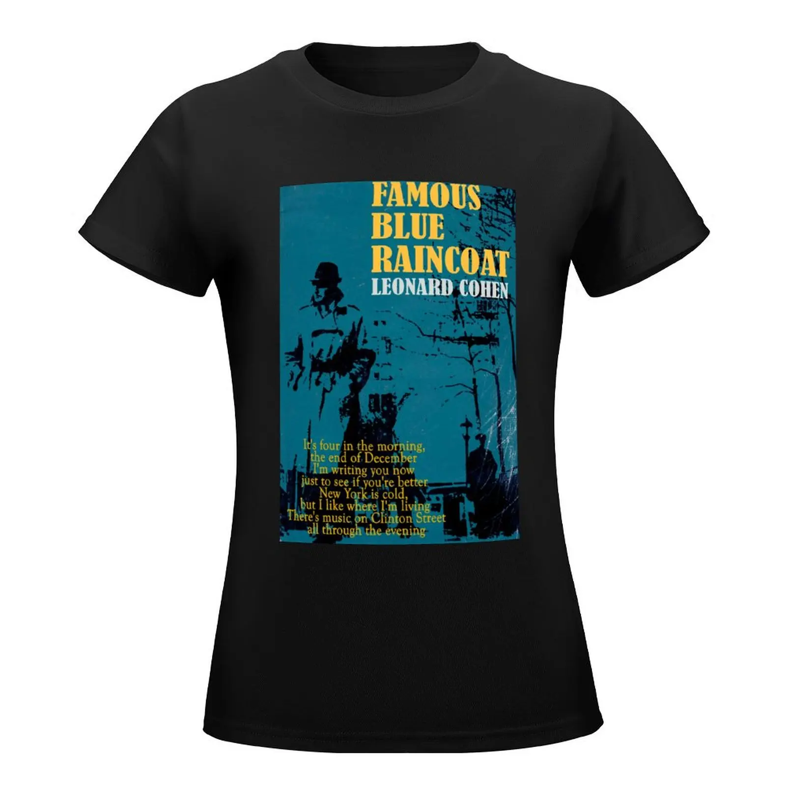 Leonard Cohen Famous Blue Raincoat T-Shirt Female clothing funny cute tops tops Women's tops