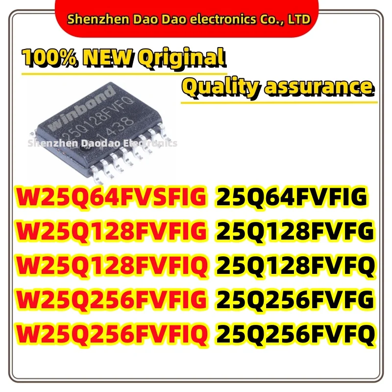 5Pcs W25Q64FVSFIG 25Q64FVFIG W25Q128FVFIG 25Q128FVFG W25Q128FVFIQ 25Q128FVFQ W25Q256FVFIG 25Q256FVFG W25Q256FVFIQ 25Q256FVFQ IC