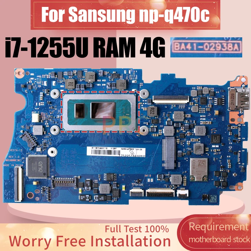 For Sansung np-q470c Laptop Motherboard BA41-02938A SRLFP i7-1255U 4G RAM BA92-23395B Notebook Mainboard