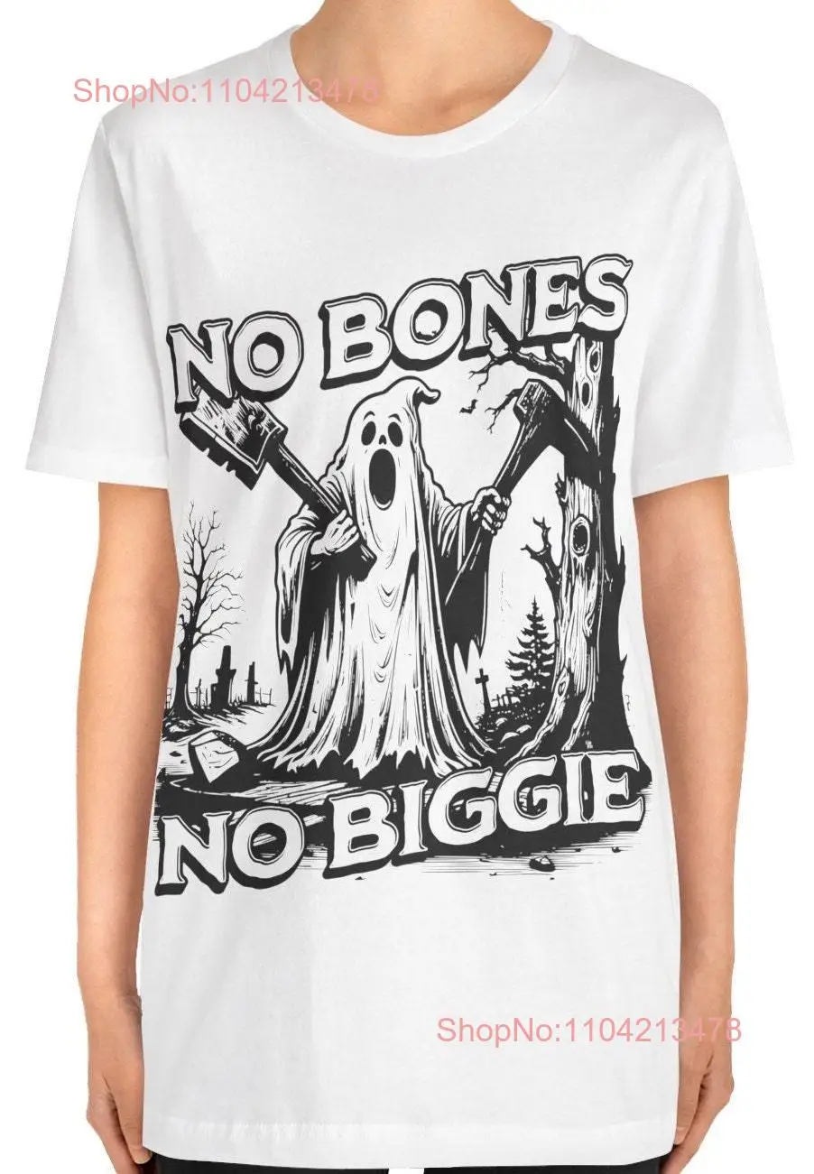 No Bones Biggie Rock This Halloween T shirt For A Laid Back Spooky Style All About The Chill long or short sleeves