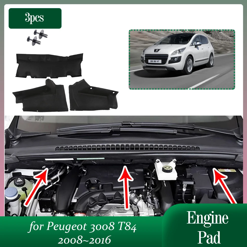 

Изоляция двигателя автомобиля для Peugeot 3008 T84 2008 ~ 2016 2009 2010, нижняя крышка капота, звукоизоляционная тепловая ватная подкладка, крышка, часть аксессуаров