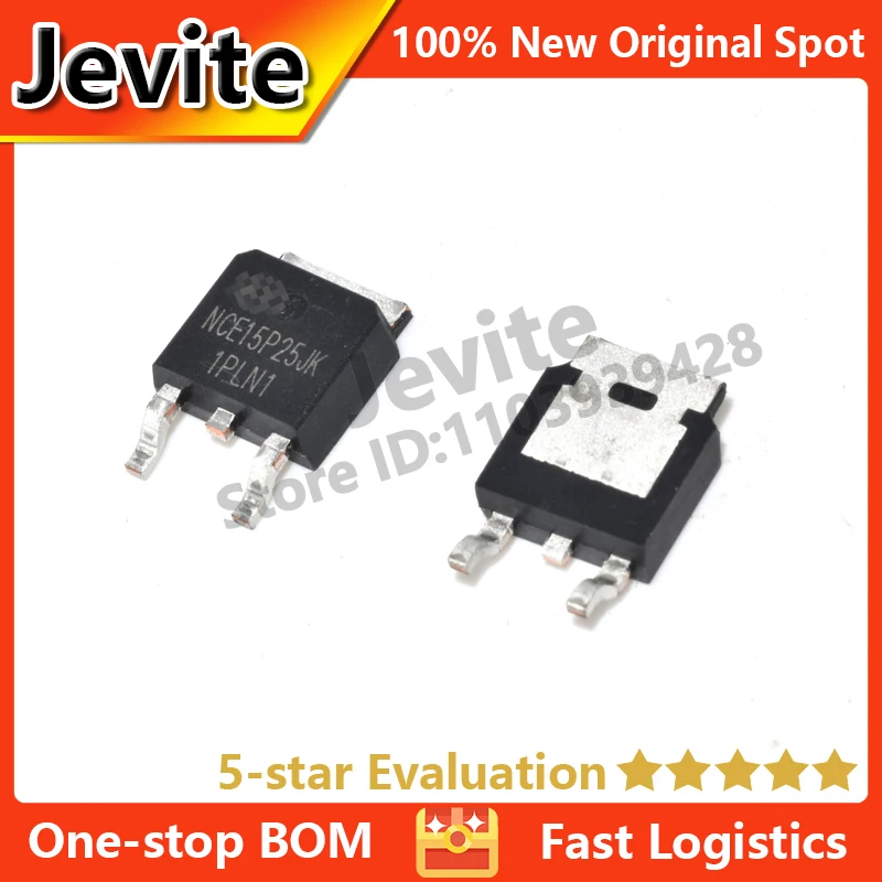 

Jevite 100% New Original electronics Controller 10-50 units/lote NCE15P25JK TO-252 150V 25A MOSFET transistor