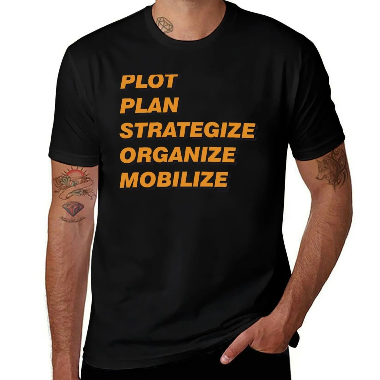 PLOT PLAN STRATEGIZE ORGANIZE MOBILIZE T-Shirt Plus Size Lightweight Tee Shirt
