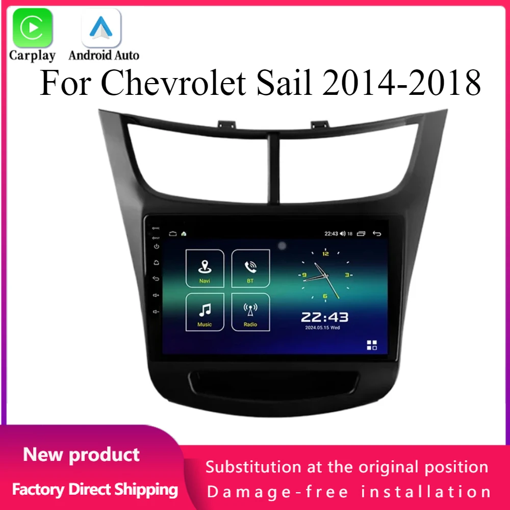 Android 14 For Chevrolet Sail 2014-2018 Navigation Auto Stereo Multimedia 4G GPS Wireless Bluetooth Carplay Touch Screen Stereo