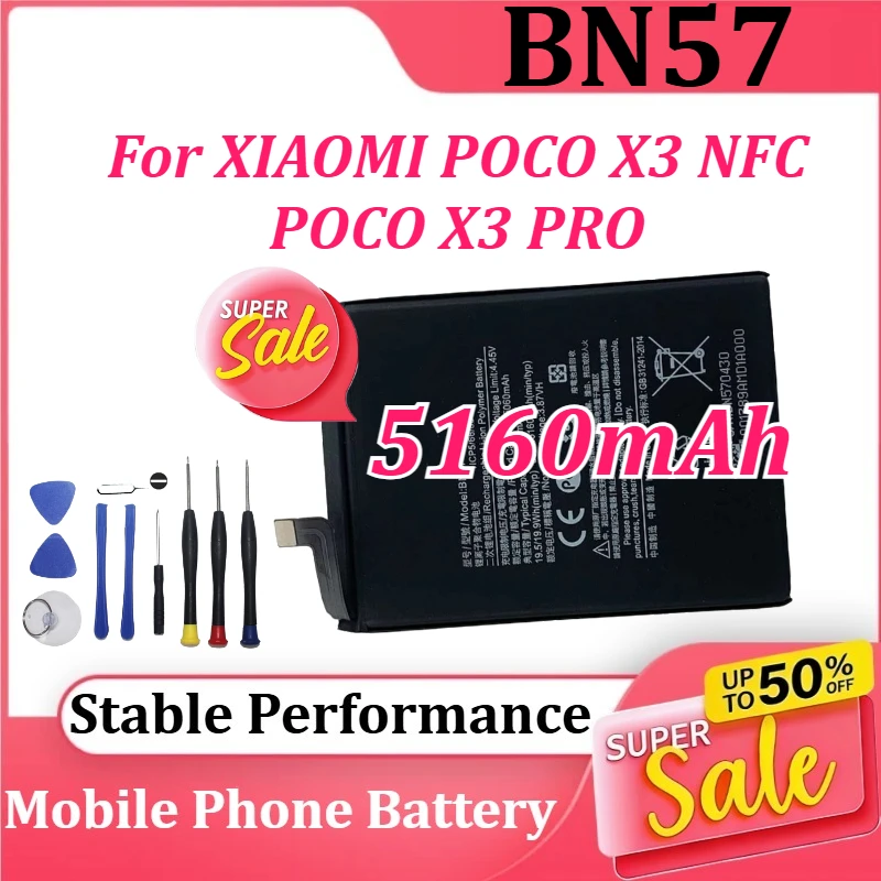 

Новый аккумулятор BN57 емкостью 5160 мАч для мобильных телефонов XIAOMI POCO X3 NFC/POCO X3 PRO + инструменты