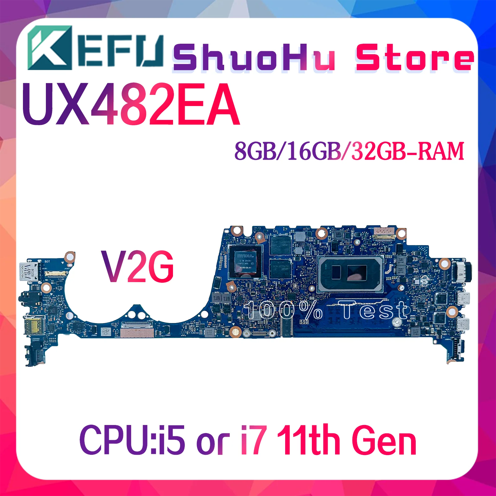 

UX482EG Mainboard For ASUS UX482EA UX482EGR UX482EAR UX482E BE482E BX482E Laptop Motherboard i5 i7 11th Gen RAM-8G/16G/32G