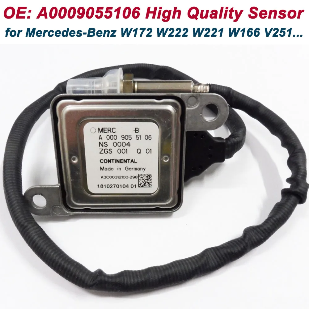 

HighQuality A0009055106 A0009051512 A0009053606 12V NOx sensor 0009055106 for Mercedes-Benz W166 X166 W211 W221 W251 V251 GLE251