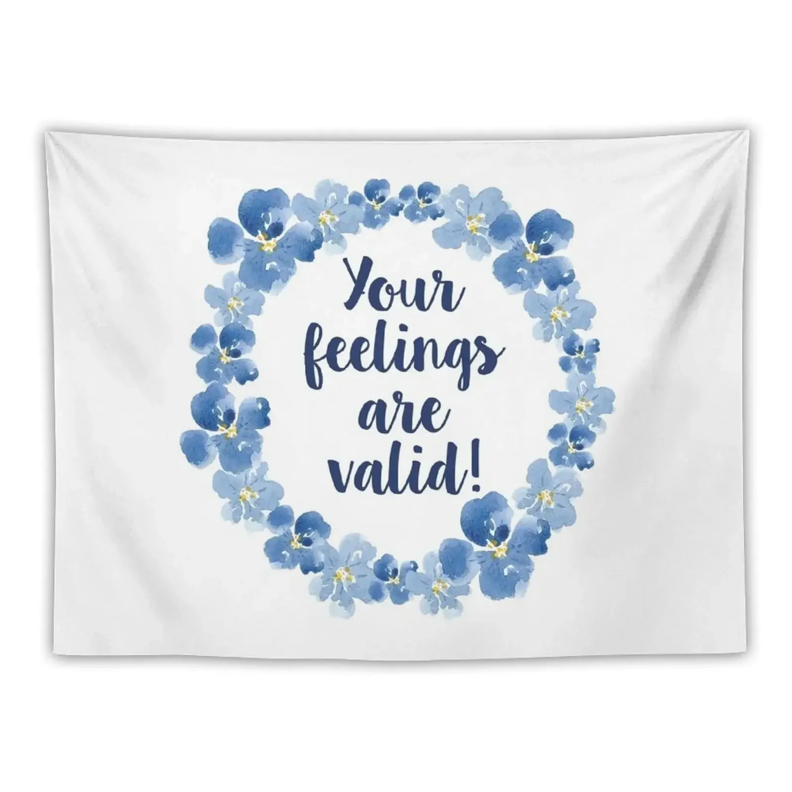 Your feelings are valid Tapestry Aesthetics For Room Home Decor Aesthetic Decor For Room Bedroom Decorations Tapestry