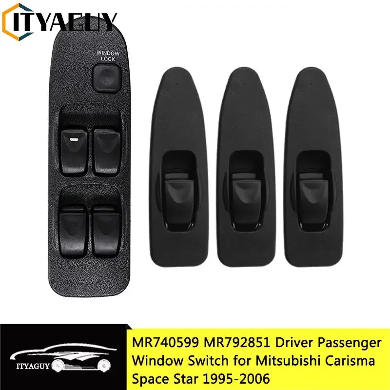 Electric Power Window Switch Passenger Switch For Mitsubishi Carisma Space Star 1995-2006 MR740599 MR792845 MR915962 MR792851