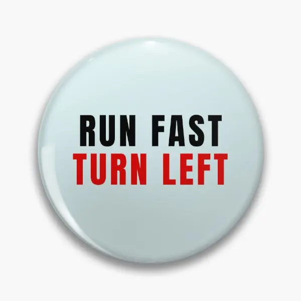 Run Fast Turn Left Motivational Track  Soft Button Pin Cute Clothes Jewelry Decor Metal Badge Funny Hat Brooch Gift Women