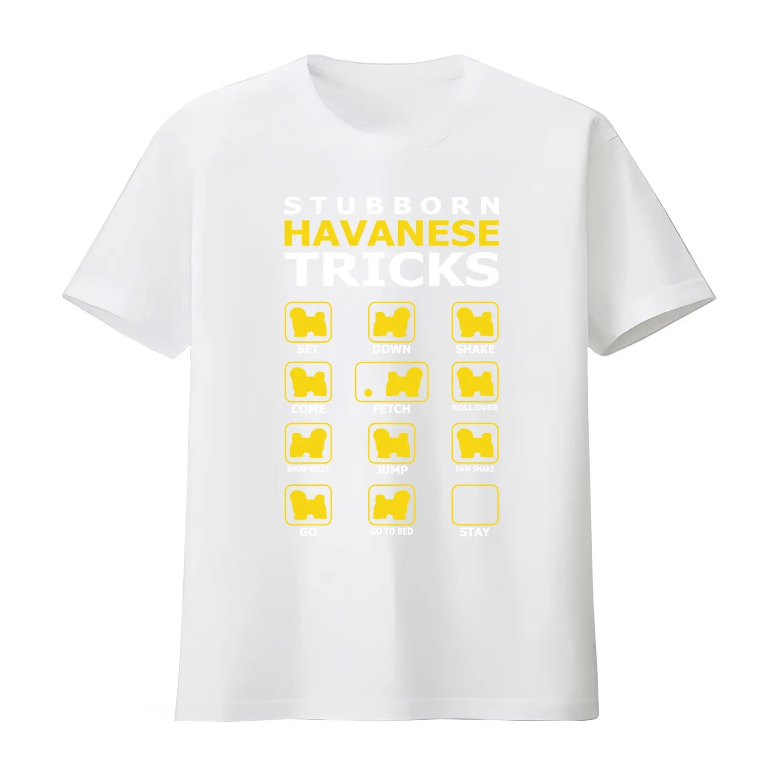 Stubborn Havanese Dog Tricks Funny Tshirt T-Shirt Summer Casual Cotton Tee Oversized Streetwear Tops Vintage Graphic Print