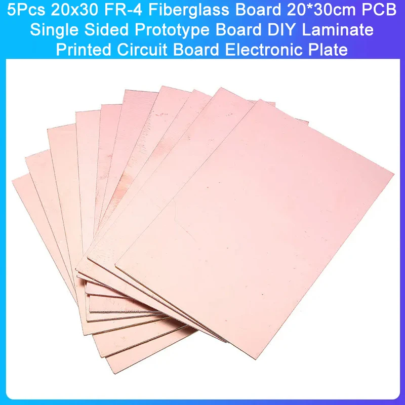 5Pcs 20x30 FR-4 Fiberglass Board 20*30cm PCB Single Sided Prototype Board DIY Laminate Printed Circuit Board Electronic Plate