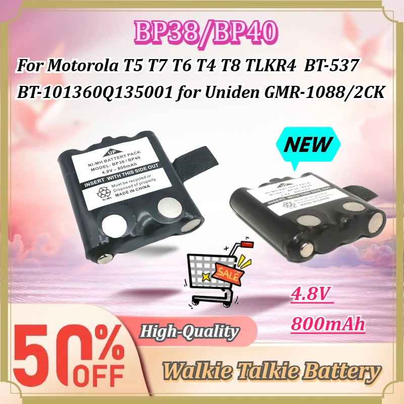 4.8V 800mAh BP38/BP40 Walkie Talkie Battery For Motorola T5 T7 T6 T4 T8 TLKR4  BT-537 BT-101360Q135001 for Uniden GMR-1088/2CK