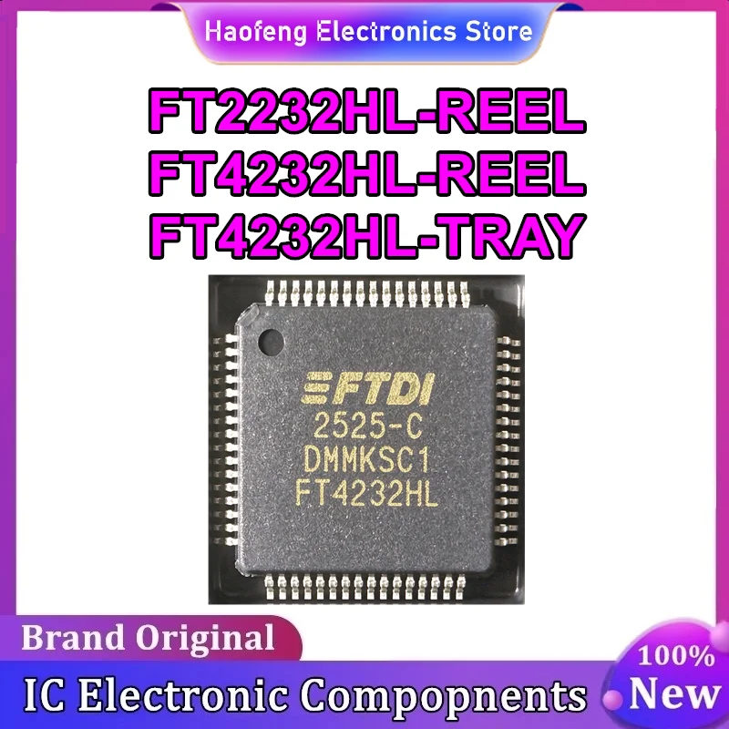 FT2232HL-REEL FT4232HL-REEL FT4232HL-TRAY FT4232HL FT2232HL LQFP New IC Chip In Stock