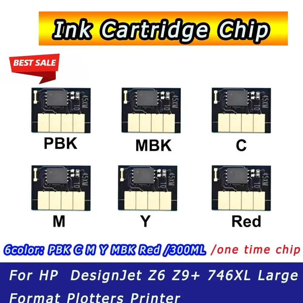 

746 Printer Chip 300ML For HP746 746XL 746 Ink Cartridge Chip For HP DesignJet Z6 Z9+ 746XL Large Format Plotters One Time Chip