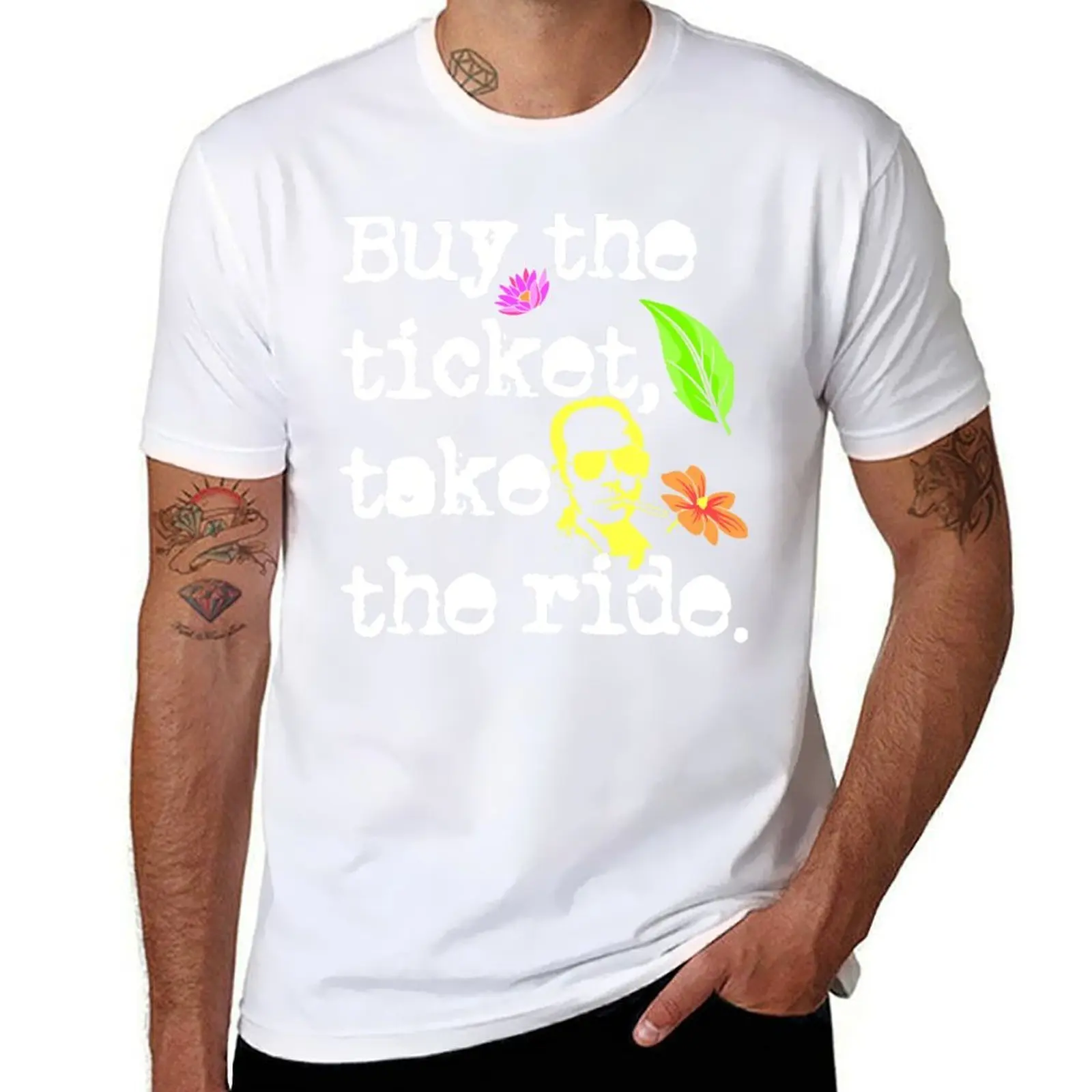 

Buy The Ticket, Take The Ride Hunter S. Thompson T-Shirt t shirt for man 100 percent cotton funny t shirts dark humor T-Shirt