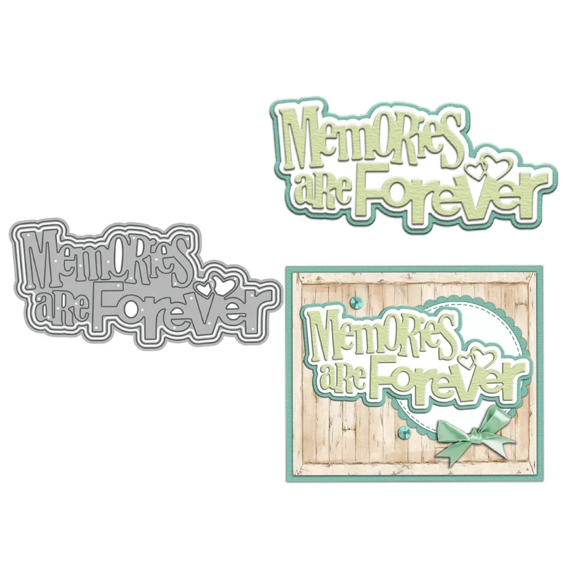Memories Are Forever Cutting Dies DIY Scrapbooking Supplies Metal Dies Knife Mold For Card Making Albums Decor