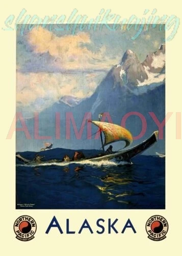 Alaska Travel Poster 1920 very rare Poster Or A Metal Tin Sign 12 x 18