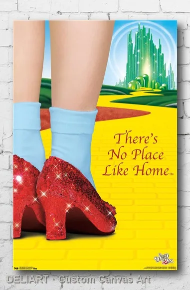 

THE WIZARD OF OZ - NO PLACE LIKE HOME Canvas Poster Custom Size Available Room Decoration Decor Wall Art