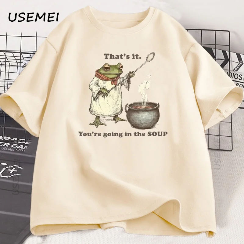 You're Going in The Soup T-shirt Funny Weirdcore Sayings Unique Frog Tshirt Men Women Meme Graphic T Shirts Men's Clothing