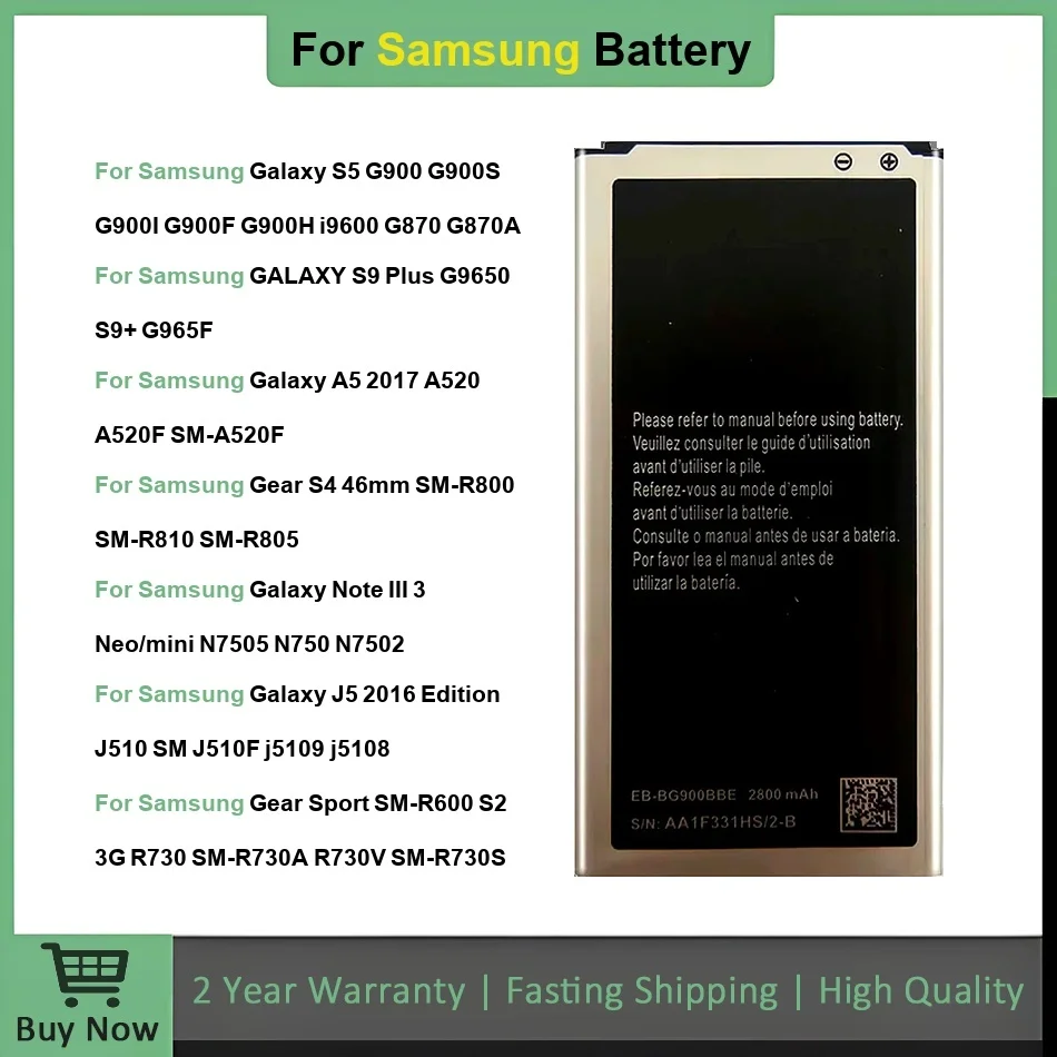 

EB-BG900BBC EB-BG965ABE New Battery For Samsung Galaxy Note 3 A5 J5 S5 S9 Plus Neo J5109 I9600 ,For Gear S2 S4 46Mm R730