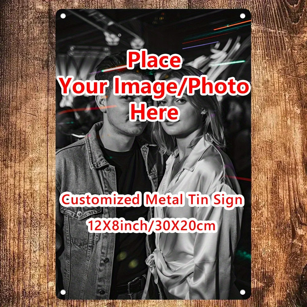 

Personalized Custom Metal Tin Sign - Custom Photo/Text/Logo Heavy Duty 8x12 Inch (20x30cm) Retro Wall Decor for Home