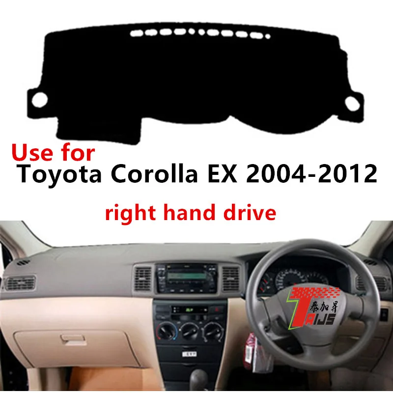 

Use for Toyota Corolla EX Dashboard Cover 2004-2012 UV Protection Rough Tacky Two Material Options Three Color Choices L/R