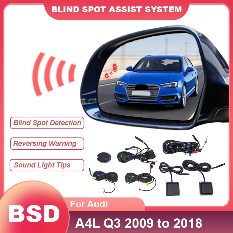 Car Alarm Blind Spot Detection System BSD BSA BSM Mirror Monitoring Change Lane Aided For Audi A4L 2009 to 2012 Q3 2012 to 2018