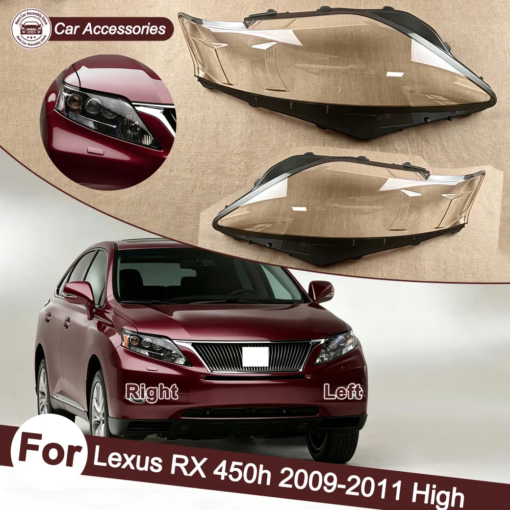 

For Lexus RX 2009 2010 2011 450h (High Configuration) Car Front Headlight Cover Lampshade Lampcover Head Lamp light Covers Shell