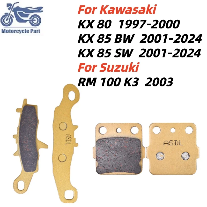 Motorcycle Front Rear Brake Pads Set for Kawasaki KX80 KX 80 KX85 KX 85 BW SW 1997-2024 for Suzuki RM100 RM 100 K3 2003
