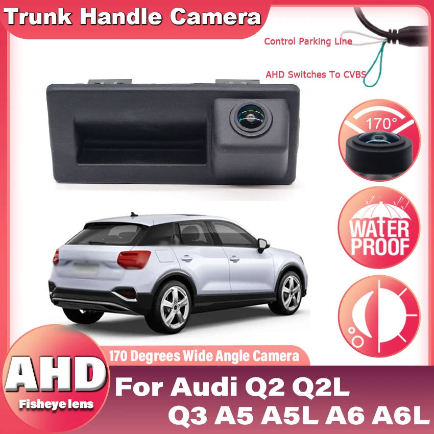 

AHD 1080P 170 ° HD камера заднего вида для Audi Q2 Q2L Q3 A5 A5L A6 A6L для VW Polo Passat EOS для Porsche Cayenne для Skoda Kodiak