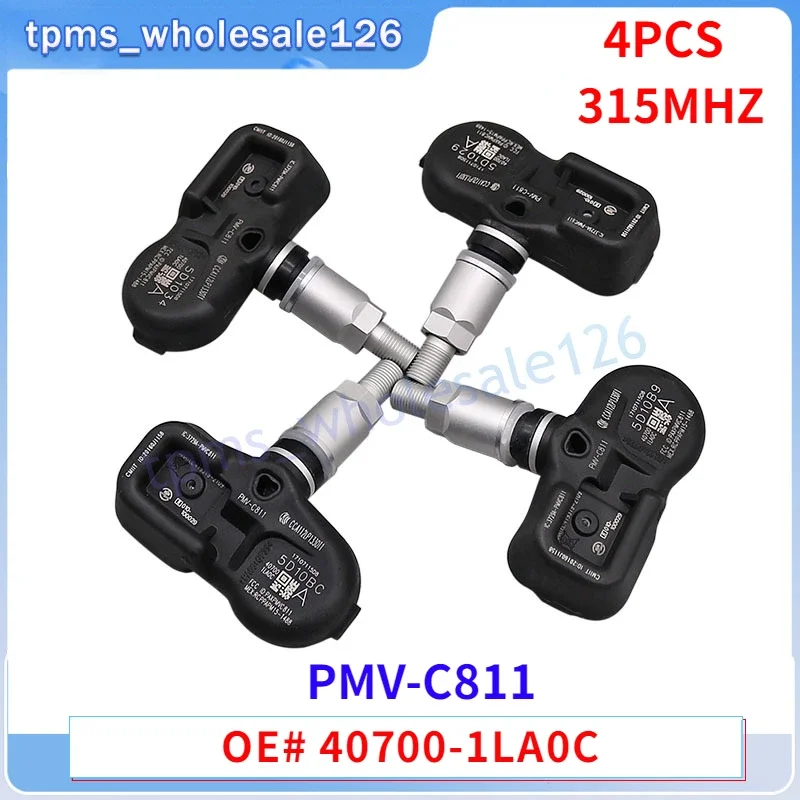 PMV-C811 40700-1LA0E Tire Pressure Monitor Sensor 4PCS For 2010 2011 2012 INFINITI EX35 FX50 NISSAN 370Z TPMS 315MHZ 40700-1LA0C