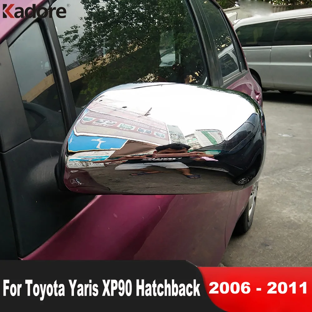 Rearview Mirror Cover Trim For Toyota Yaris XP90 5dr 2006 2007 2008 2009 2010 2011 Chrome Car Accessories Side Wing Mirrors Cap