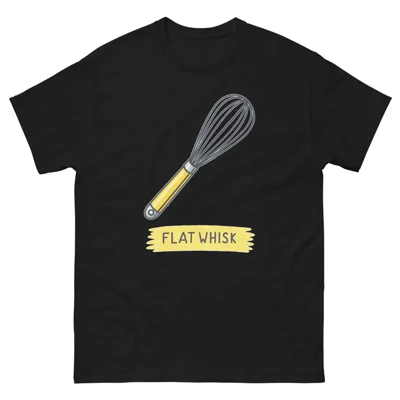Flat Whisk Kitchen Home Cooking Culinary Utensil T Shirt