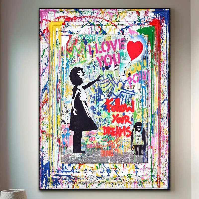 Modern Banksy Graffiti Canvas Painting Fllow Your Dream Pop Poster I Love You Wall Art Prints Pictures For Home Decor Unframed